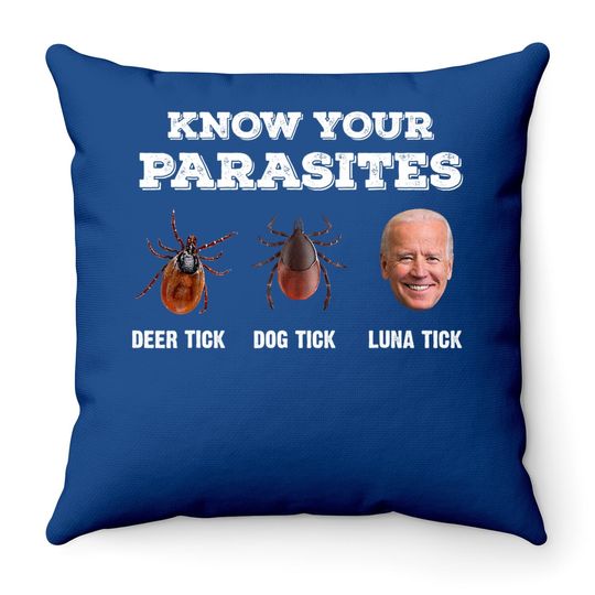 Know Your Parasites Anti Joe Biden Deer Tick, Dog Tick Throw Pillow