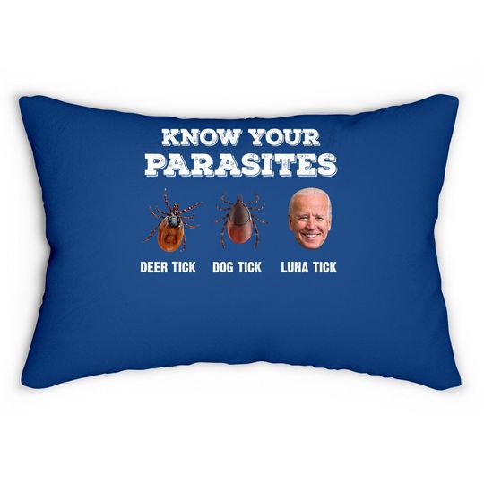 Know Your Parasites Anti Joe Biden Deer Tick, Dog Tick Lumbar Pillow