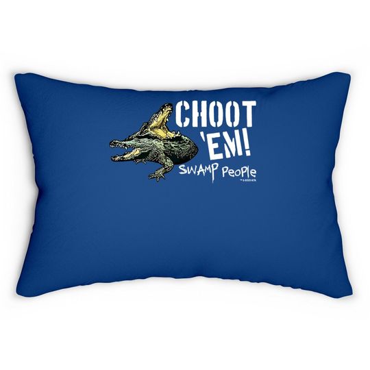 Swamp People "choot 'em!" Lumbar Pillow