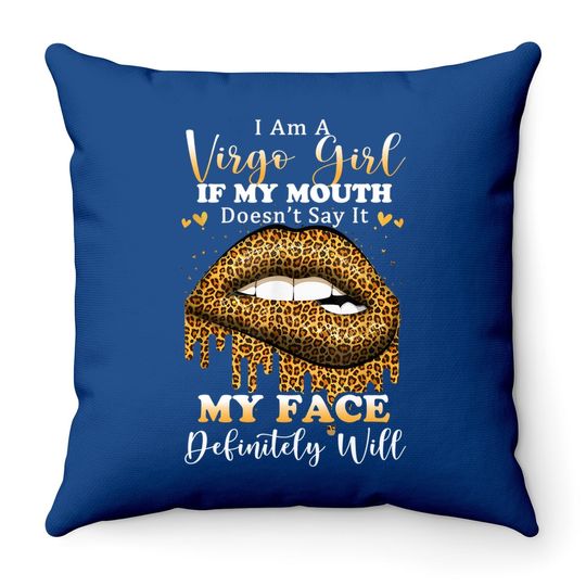 Leopard Lips Biting I Am A Virgo Girl Throw Pillow