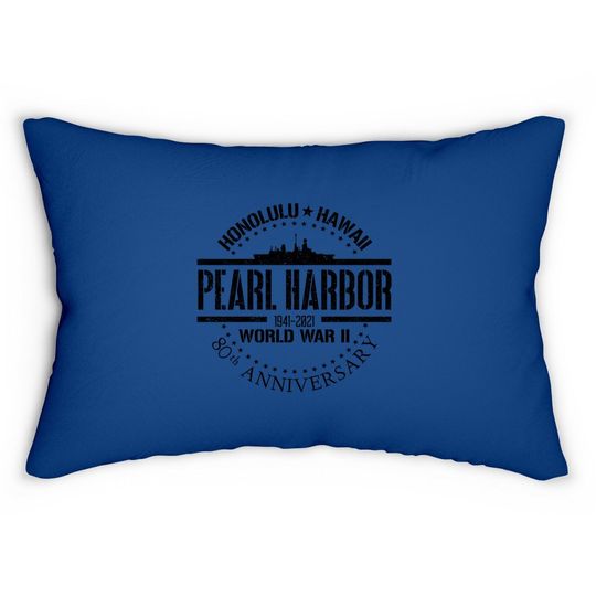 Pearl Harbor 80th Anniversary 1941 World War 2 Veteran Lumbar Pillow