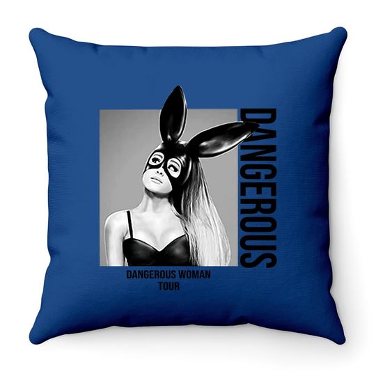 Ariana Dangerous Woman Tour Grande Throw Pillow