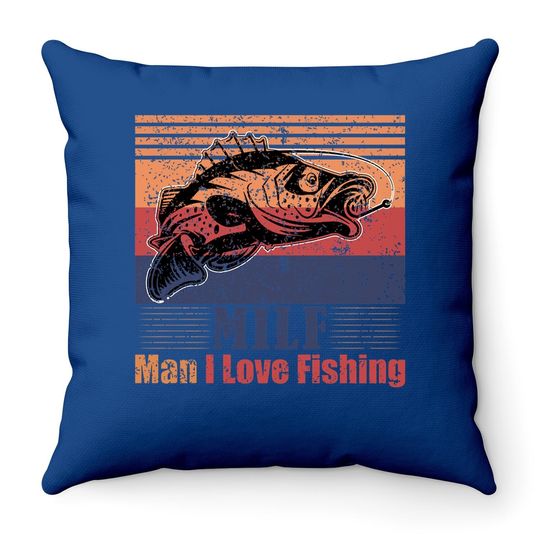 Milf Man I Love Fishing Funny Retro Vintage Fish Essential Throw Pillow
