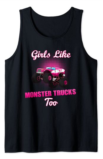 Girl Truck Tank Top Monster Truck Pink Muscle Car Girls Woman Like Big Wheel