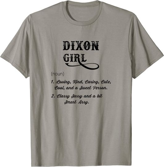 Dixon T-shirt Wyoming | Funny Definition - Women's