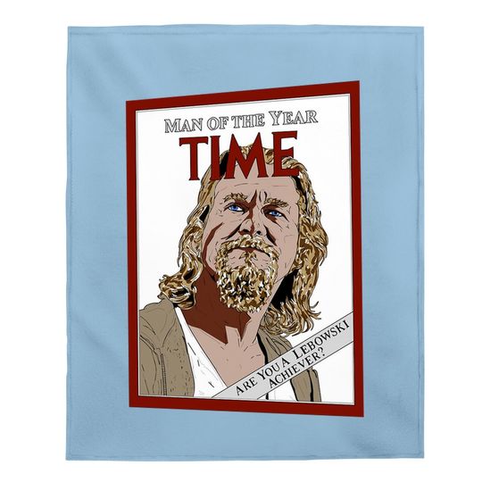 The Big Lebowski Time Man Of The Year The Dude Baby Blanket