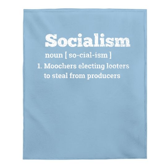 Anti Socialism Baby Blanket Libertarian Republican Trump Supporter