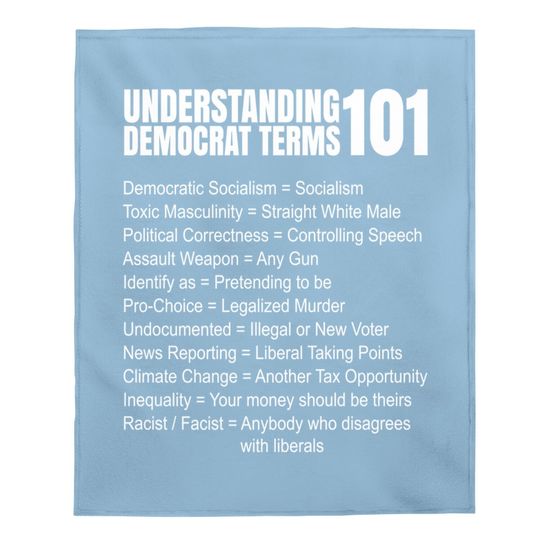 Republican Conservative Gag Gifts Anti-liberal Pro Trump Usa Baby Blanket