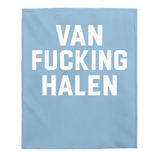 Van Fucking Halen Baby Blanket Classic Casual Cotton Short Sleeve Baby Blanket Comfortable And Generous