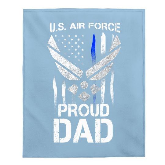 Proud Dad U.s. Air Force Stars Air Force Family Party Baby Blanket