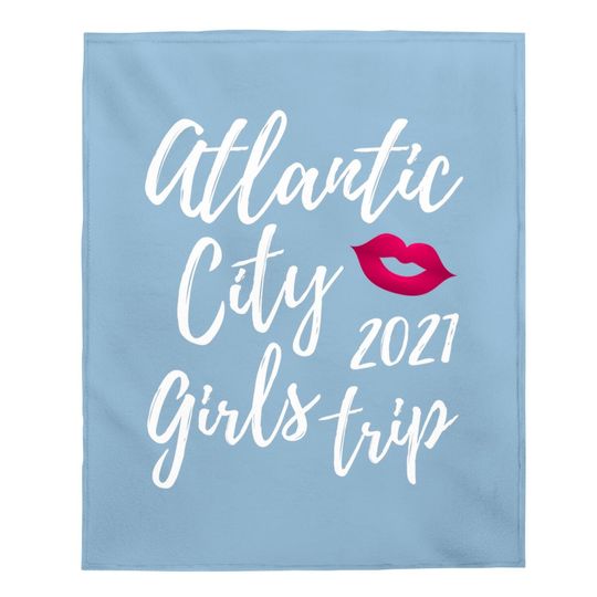 Atlantic City Girls Trip 2021 New Jersey Vacation Design Baby Blanket