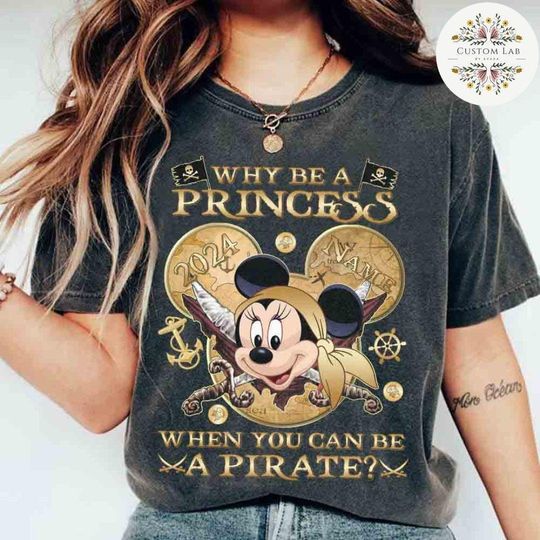 Personalized Minnie Pirate Disney Cruise Shirt, Why Be a Princess When You Can Be a Pirate Family Cruise Vacation, Disney Pirate Girl Trip