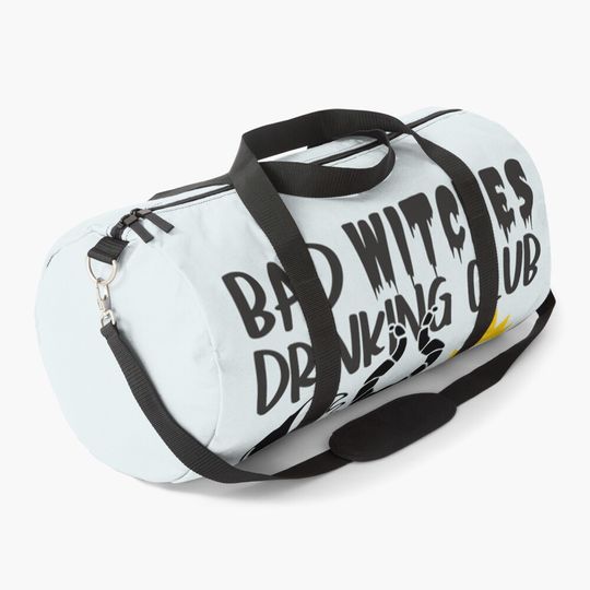 Bad Witches Drinking Club Duffle Bag