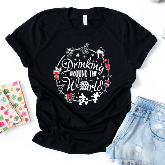 Drinking Around The World Shirt Snacking Around The world,Cool Mickey Shirts, Disney Fun Shirts