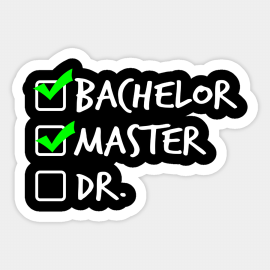 Bachelor - Master - DR. - Student - Sticker