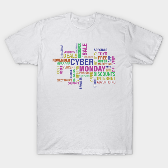Cyber Monday - Cyber Monday - T-Shirt