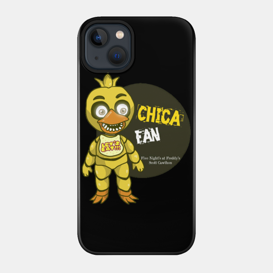 Five Night's at Freddy's Chica Fan T-Shirt - Five Nights At Freddys - Phone Case