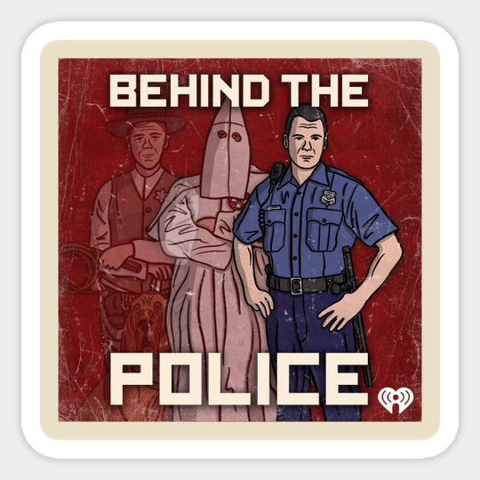 Behind the Police - Behind The Bastards - Sticker