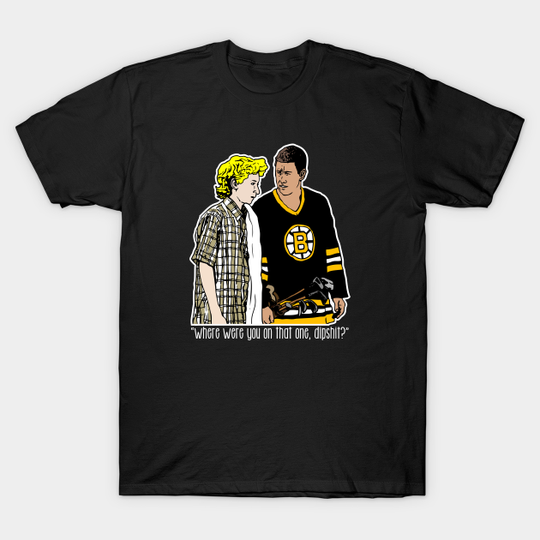 Happy Gilmore - "Where were you" - Adam Sandler - T-Shirt