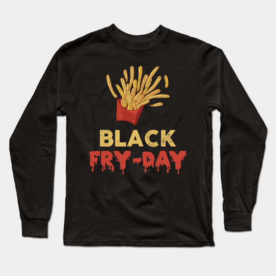 Black Fry-Day - Black Friday - Long Sleeve T-Shirt