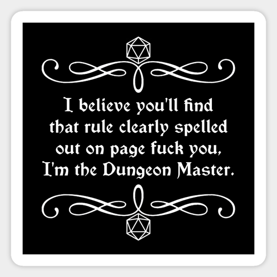 Page Fuck You I'm the Dungeon Master - Dungeons And Dragons - Sticker
