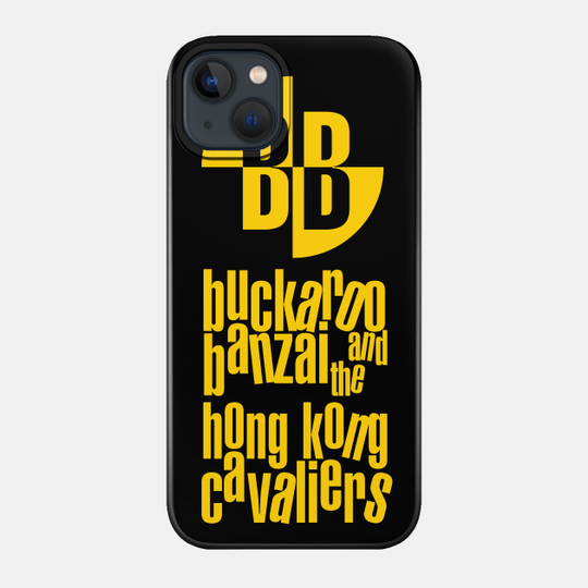 The Hong Kong Cavaliers - Buckaroo Banzai - Phone Case