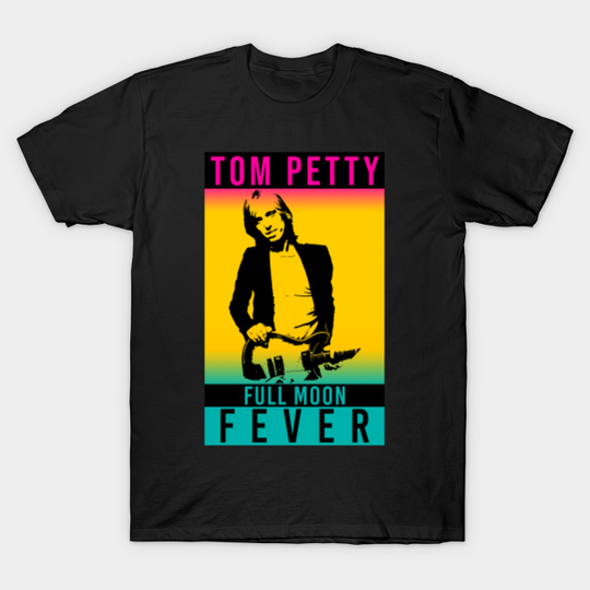 American singer songwriter guitarist legend fans gifts - Tom Petty Mudcrutch Full Moon Fever - T-Shirt