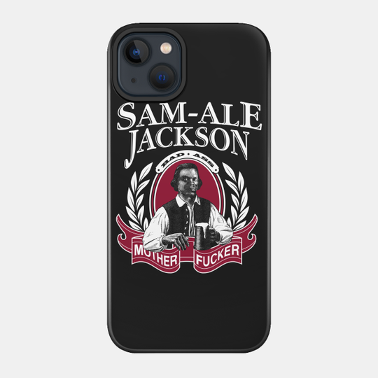 Sam Ale Jackson Beer lite - Samuel L Jackson - Phone Case