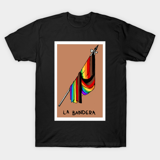 LGBTQ+ Loteria Bandera - Lgbt Flag - T-Shirt
