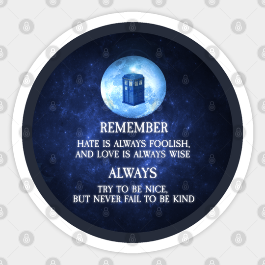 Words To Live By - Doctor Who - Sticker