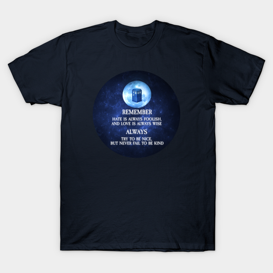 Words To Live By - Doctor Who - T-Shirt