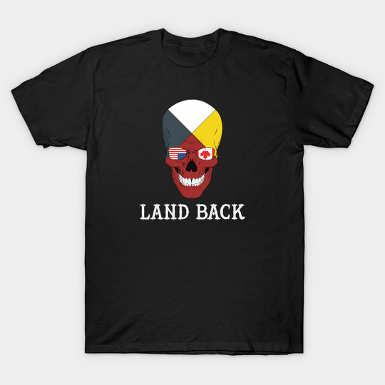 LAND BACK - Land Back - T-Shirt