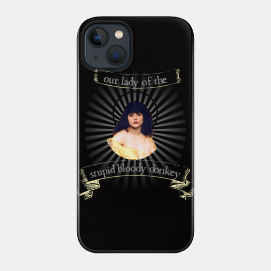 Nadja, Our Lady of the Stupid Bloody Donkey - What We Do In The Shadows - Phone Case