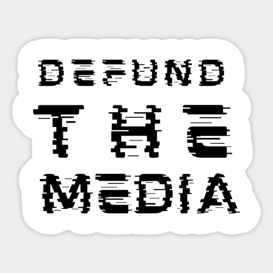 Fake News Defund the Media Black Lives BLM Black Power Black History Martin Luther Equal Rights African American Black Women Feminism Donald Trump Black Power Activist Funny Feminist Justice Protest Birthday Gift - Fake News - Sticker