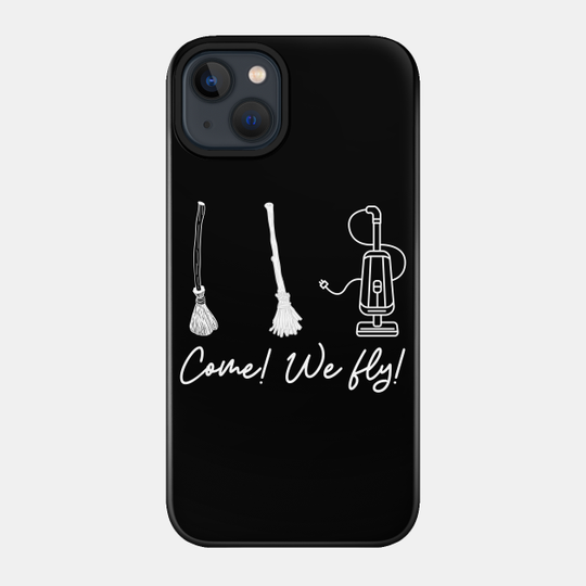 Sanderson Sisters Come We Fly Halloween Mask - Hocus Pocus - Phone Case