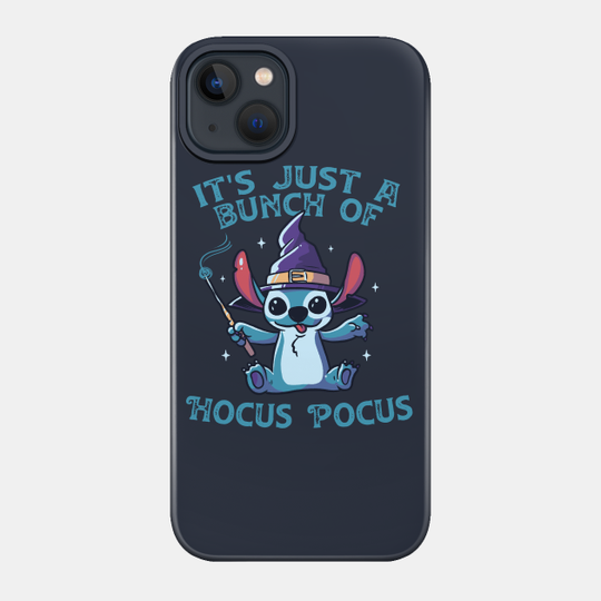 It's Just A Bunch Of Hocus Pocus Funny Cute Spooky - Hocus Pocus - Phone Case
