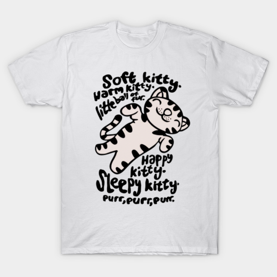 Soft Kitty - Soft Kitty Wrm Kitty Popular Tv - T-Shirt