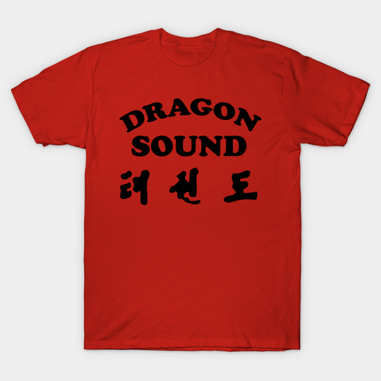 DRAGON SOUND - Miami Connection's Newest House Band! - Miami Connection - T-Shirt
