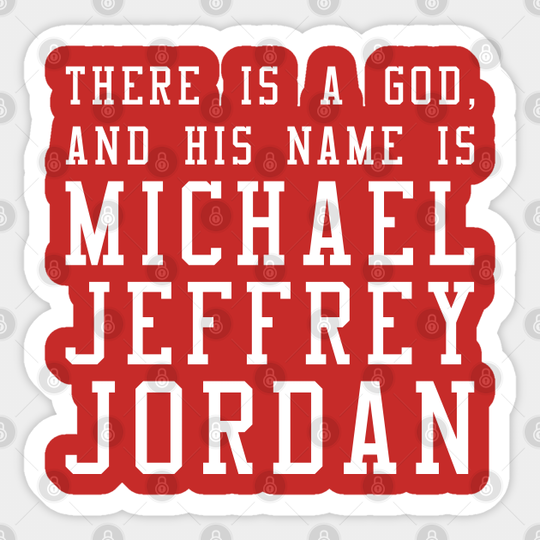 The One True God - Michael Jordan - Sticker