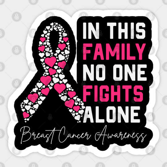 in this family no one fights alone - In This Family No One Fights Alone - Sticker