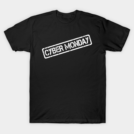 Cyber Monday Art - Cyber Monday - T-Shirt