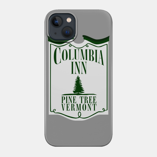 White Christmas Columbia Inn Pine Tree Vermont Crosby Kaye - White Christmas - Phone Case