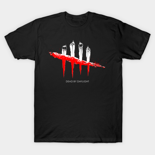 blood of dead - Dead By Daylight - T-Shirt