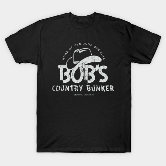 Bob's Country Bunker - Blues Brothers - T-Shirt