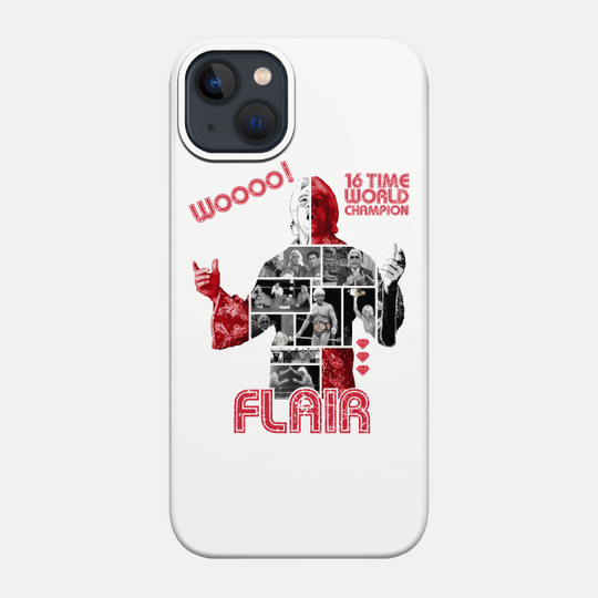 16x World Champion Ric Flair WOOOOOO! - Ric Flair - Phone Case