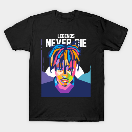 Legends never die, juice - Juice Wrld - T-Shirt