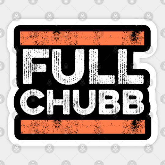 Full Chubb - Cleveland Browns Nick Chubb Distressed - Cleveland Browns Football Team - Sticker
