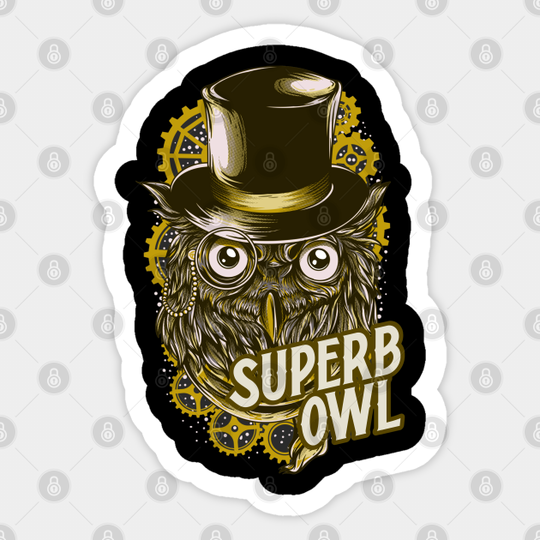 He's a Superb Owl - What We Do In The Shadows - Sticker
