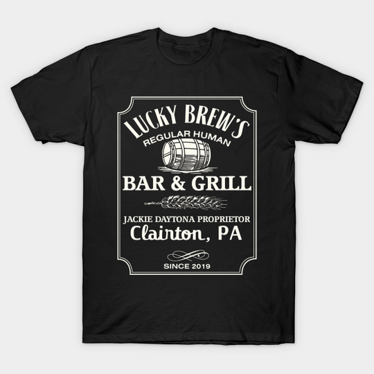 What We Do In The Shadows Lucky Brew's Bar And Grill - Lucky Brews Bar And Grill - T-Shirt