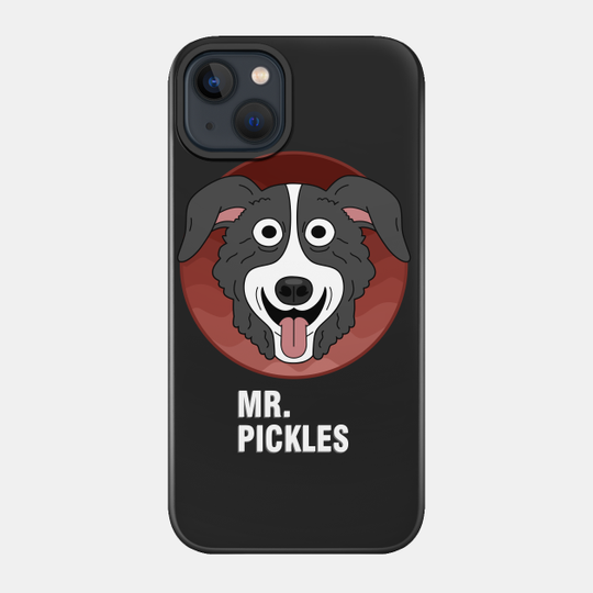 Mr. Pickles - Mr Pickles - Phone Case